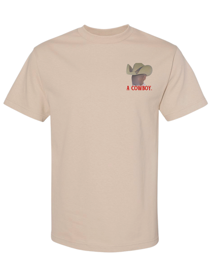 The A Cowboy Tee in Desert Sand